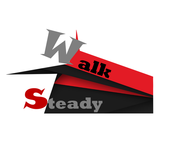 Walk Steady